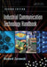 Industrial Communication Technology Handbook by Richard Zurawski