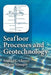 Seafloor Processes and Geotechnology by Ronald Chaney