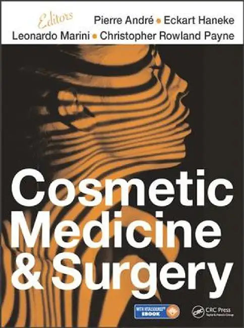 Cosmetic Medicine and Surgery by Pierre Andre
