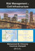 Risk Management in Civil Infrastructure by Mohammed M. Ettouney