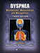 Dyspnea: Mechanisms, Measurement, and Management by Donald A. Mahler