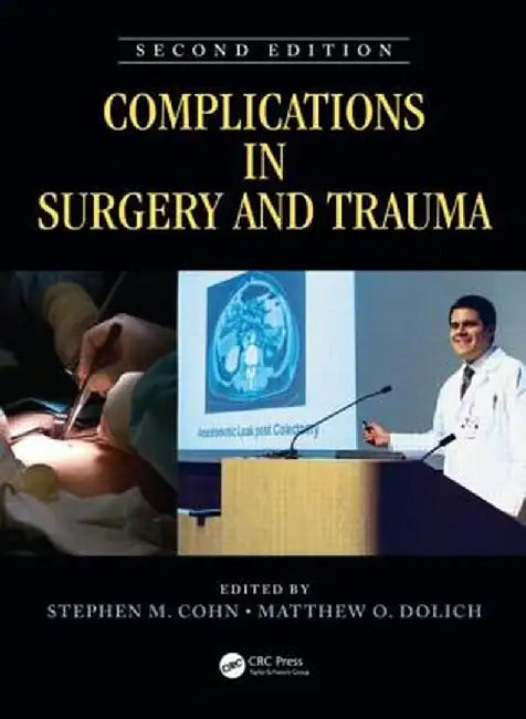 Complications in Surgery and Trauma by Stephen Cohn
