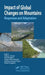 Impact of Global Changes on Mountains: Responses and Adaptation by Velma I. Grover