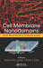 Cell Membrane Nanodomains: From Biochemistry to Nanoscopy by Alessandra Cambi