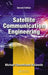Satellite Communication Engineering by Michael Olorunf Kolawole