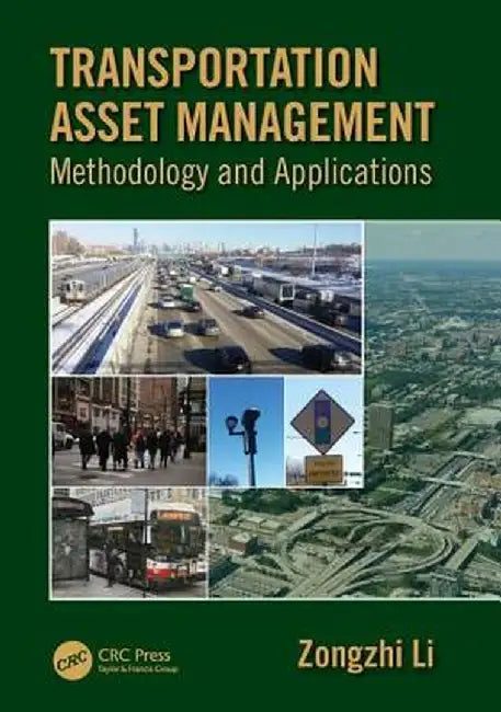 Transportation Asset Management by Li