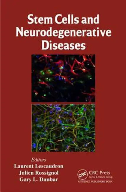 Stem Cells and Neurodegenerative Diseases by Laurent Lescaudron