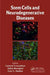 Stem Cells and Neurodegenerative Diseases by Laurent Lescaudron