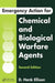 Emergency Action for Chemical and Biological Warfare Agents by D. Hank Ellison
