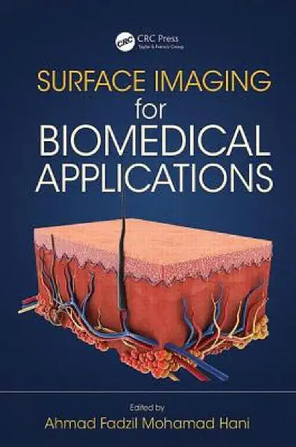Surface Imaging for Biomedical Applications by Ahmad Fadzil Mohama Hani