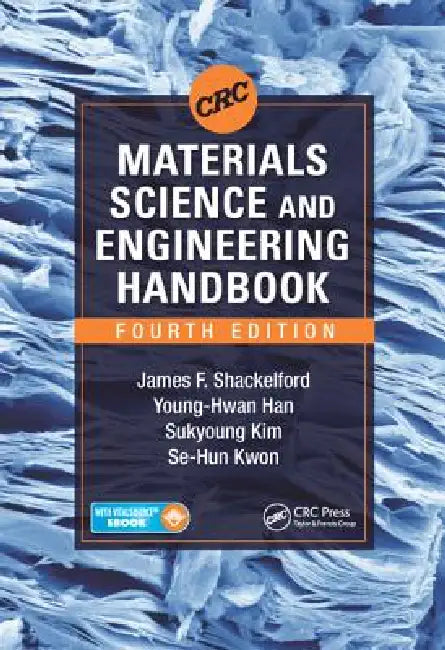CRC Materials Science and Engineering Handbook by James F. Shackelford