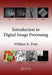 Introduction to Digital Image Processing by William K. Pratt