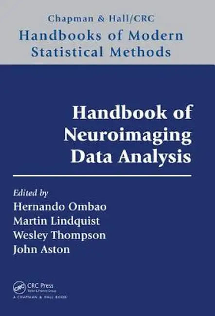 Handbook of Neuroimaging Data Analysis by Hernando Ombao