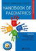 Great Ormond Street Handbook of Paediatrics by Stephan Strobel