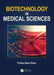 Biotechnology in Medical Sciences by Firdos Alam Khan
