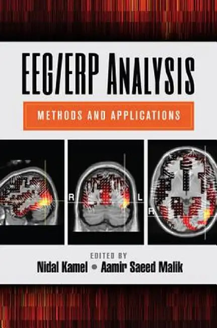 Eeg/Erp Analysis: Methods and Applications by Kamel Nidal