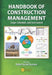 Handbook of Construction Management: Scope, Schedule, and Cost Control by Abdul Razzak Rumane