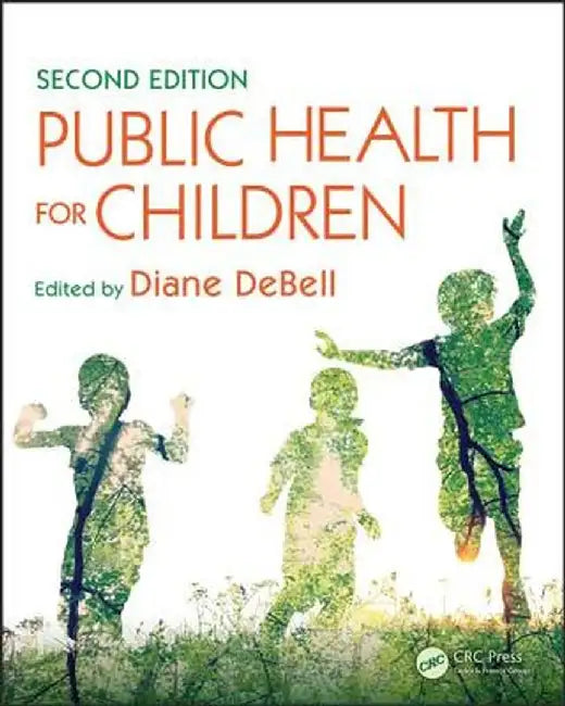 Public Health for Children by Kathryn Kuehenie