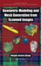 Geometric Modeling and Mesh Generation from Scanned Images by Yongjie Jessica Zhang