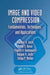 Image and Video Compression: Fundamentals, Techniques, and Applications by Madhuri A. Joshi
