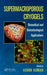 Supermacroporous Cryogels: Biomedical and Biotechnological Applications by Ashok Kumar