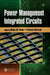 Power Management Integrated Circuits by Mona M. Hella