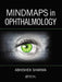Mindmaps in Ophthalmology by Abhishek Sharma