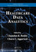 Healthcare Data Analytics by Chandan K. Reddy