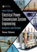Electrical Power Transmission System Engineering: Analysis and Design by Turan Gönen