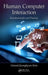 Human-Computer Interaction: Fundamentals and Practice by Gerard Jounghyun Kim
