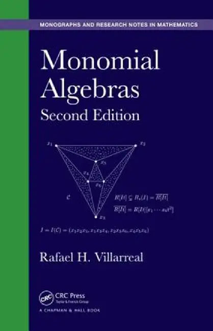 Monomial Algebras by Rafael Villarreal