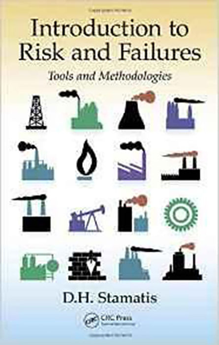 Introduction To Risk And Failures: Tools and Methodologies