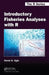 Introductory Fisheries Analyses with R by Derek H. Ogle