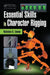 Essential Skills in Character Rigging by Nicholas B. Zeman