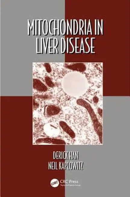 Mitochondria in Liver Disease by Derick Han