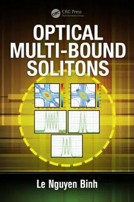 Optical Multi-Bound Solitons by Le Nguyen Binh