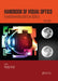 Handbook of Visual Optics, Volume One: Fundamentals and Eye Optics by Pablo Artal