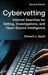 Cybervetting: Internet Searches for Vetting, Investigations, and Open-Source Intelligence by Edward J. Appel