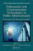 Information and Communication Technologies in Public Administration: Innovations from Developed Countries by Christopher Reddick
