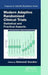 Modern Adaptive Randomized Clinical Trials: Statistical and Practical Aspects by Oleksandr Sverdlov