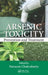 Arsenic Toxicity: Prevention and Treatment by Narayan Chakrabarty