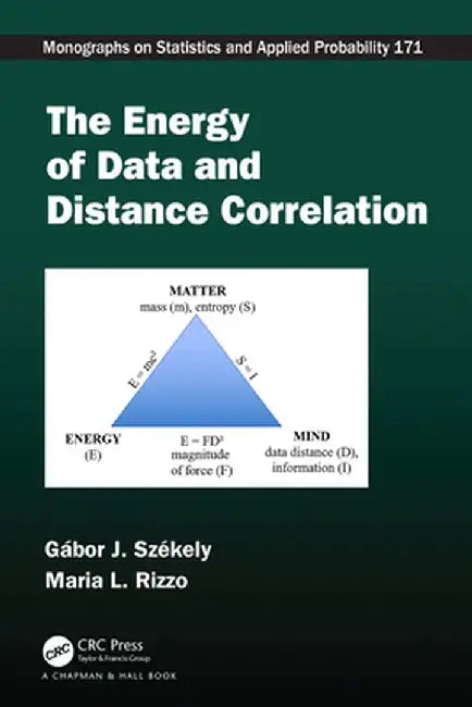 The Energy of Data and Distance Correlation by Gábor J. Székely