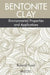 Bentonite Clay: Environmental Properties and Applications by Roland Pusch