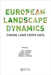 European Landscape Dynamics: Corine Land Cover Data by Jan Feranec