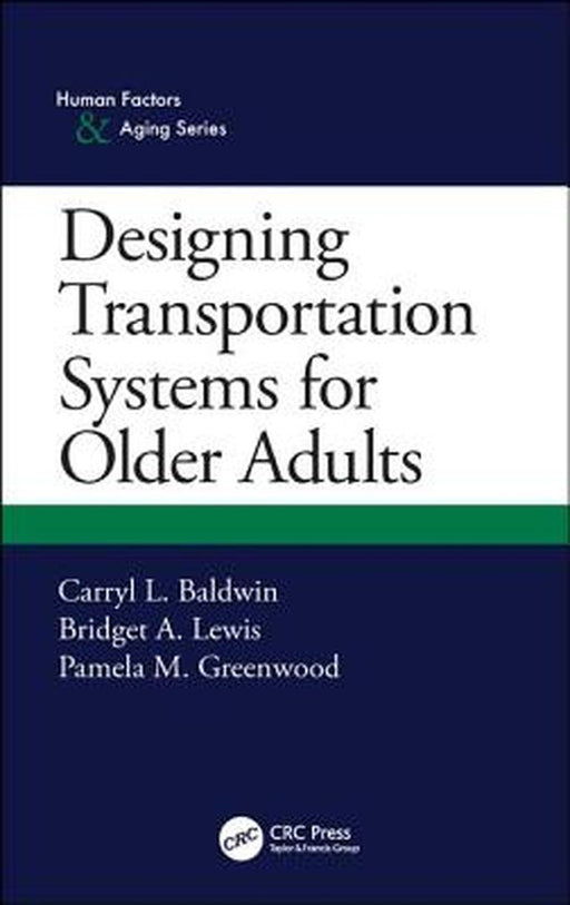Designing Transportation Systems for Older Adults by Baldwin
