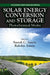 Solar Energy Conversion and Storage: Photochemical Modes by Suresh C. Ameta