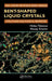 Bent-Shaped Liquid Crystals: Structures and Physical Properties by Hideo Takezoe