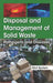 Disposal and Management of Solid Waste: Pathogens and Diseases by Eliot Epstein