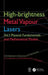 High-Brightness Metal Vapour Lasers: Volume I: Physical Fundamentals and Mathematical Models by V. M. Batenin