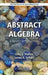 Abstract Algebra: A Gentle Introduction by Gary L. Mullen